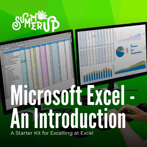 Microsoft Excel – An Introduction – SummerUp